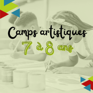 Camps d'été - Groupes 7-8